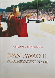 [GCL-3A] IVAN PAVAO II. PAPA HRVATSKE NADE