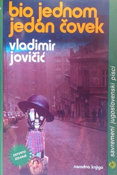 [C-09-6B] BIO JEDNOM JEDAN ČOVEK