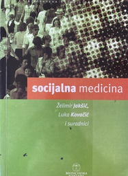 [O-02-3B] SOCIJALNA MEDICINA