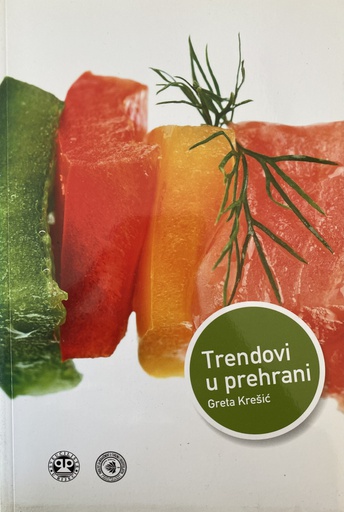 [O-02-2B] TRENDOVI U PREHRANI