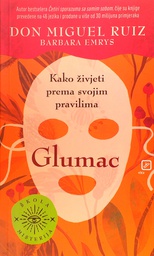 [C-12-2B] GLUMAC - KAKO ŽIVJETI PREMA SVOJIM PRAVILIMA