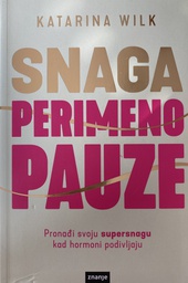 [O-02-4A] SNAGA PERIMENO PAUZE