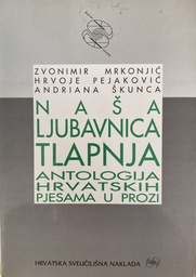 [O-02-4A] NAŠA LJUBAVNICA TLAPNJA