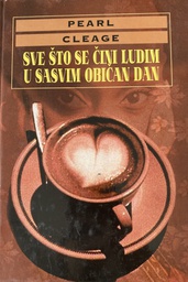 [GS-3A] SVE ŠTO SE ČINI LUDIM U SASVIM OBIČAN DAN