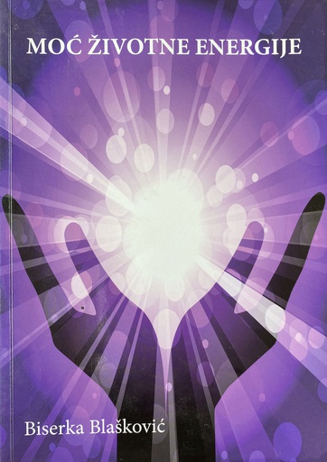 [GS-2A] MOĆ ŽIVOTNE ENERGIJE