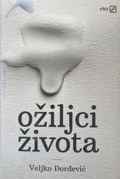 [GS-1B] OŽILJCI ŽIVOTA
