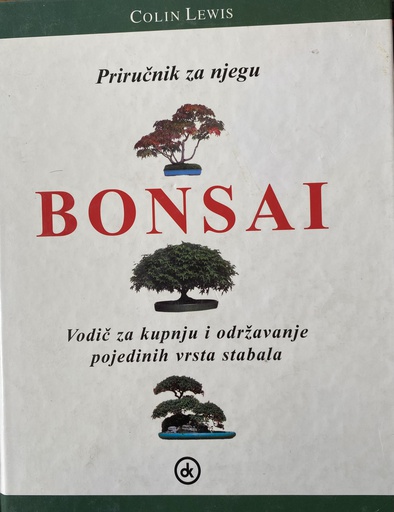 [B-04-1B] PRIRUČNIK ZA NJEGU - BONSAI