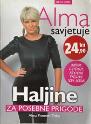 [O-B-2A] ALMA SAVJETUJE - HALJINE ZA POSEBNE PRIGODE