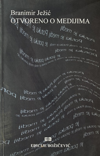 [O-B-2A] OTVORENO U MEDIJIMA