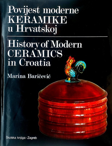[C-12-1A] POVIJEST MODERNE KERAMIKE U HRVATSKOJ