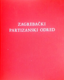 [C-12-1B] ZAGREBAČKI PARTIZANSKI ODRED