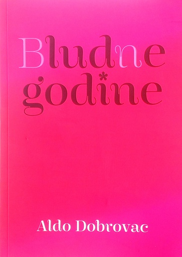 [C-12-4B] BLUDNE GODINE