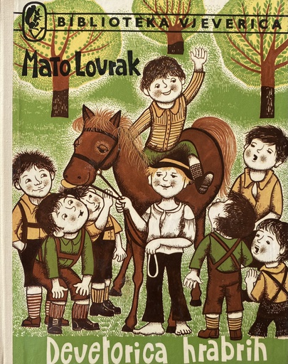 [C-13-6A] DEVETORICA HRABRIH