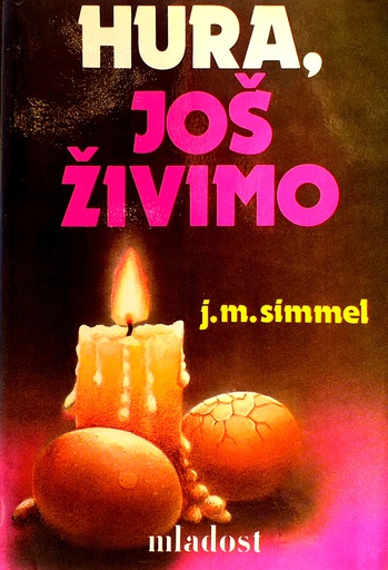 [C-12-5B] HURA, JOŠ ŽIVIMO