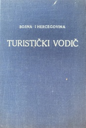 [O-03-3A] BOSNA I HERCEGOVINA - TURISTIČKI VODIČ