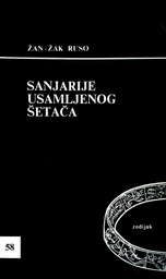 [D-01-2A] SANJARIJE USAMLJENOG ŠETAČA