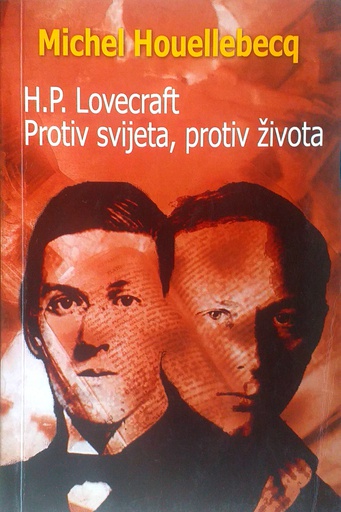 [D-01-2B] H. P. LOVECRAFT: PROTIV SVIJETA, PROTIV ŽIVOTA