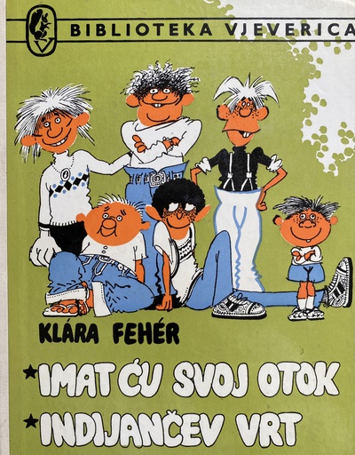 [C-12-5A] IMAT ĆU SVOJ OTOK / INDIJANČEV VRT