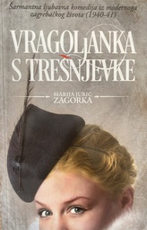 [B-07-4B] VRAGOLANKA S TREŠNJEVKE