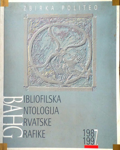 [D-01-1B] BIBLIOGRAFSKA ANTOLOGIJA HRVATSKE GRAFIKE