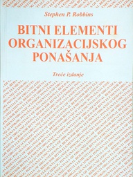 [D-01-4A] BITNI ELEMENTI ORGANIZACIJSKOG PONAŠANJA