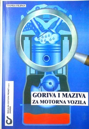 [D-01-4A] GORIVA I MAZIVA ZA MOTORNA VOZILA