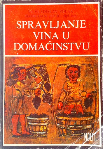 [D-01-4A] SPRAVLJANJE VINA U DOMAĆINSTVU
