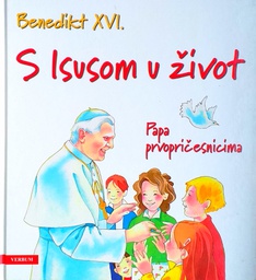 [D-01-1B] S ISUSOM U ŽIVOT