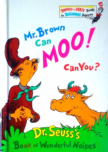 [D-01-6A] MR. BROWN CAN MOO! CAN YOU?