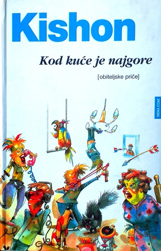 [D-01-6A] KOD KUĆE JE NAJGORE