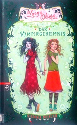 [D-02-2B] LUCY &amp; OLIVIA: DAS VAMPIRGEHEIMNIS