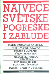 [D-02-4B] NAJVEĆE SVETSKE POGREŠKE I ZABLUDE