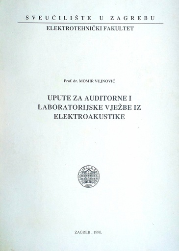 [D-02-4A] UPUTE ZA AUDITORNE I LABORATORIJSKE VJEŽBE IZ ELEKTROAKUSTIKE