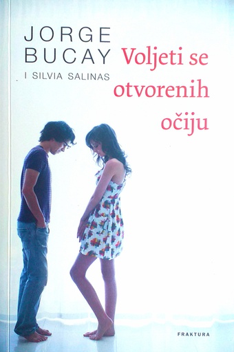 [D-02-4A] VOLJETI SE OTVORENIH OČIJU