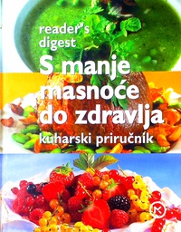 [D-02-1B] S MANJE MASNOĆE DO ZDRAVLJA