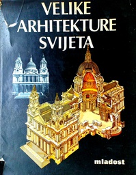 [D-02-1B] VELIKE ARHITEKTURE SVIJETA