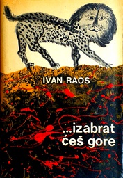 [D-02-5A] ...IZABRAT ĆEŠ GORE