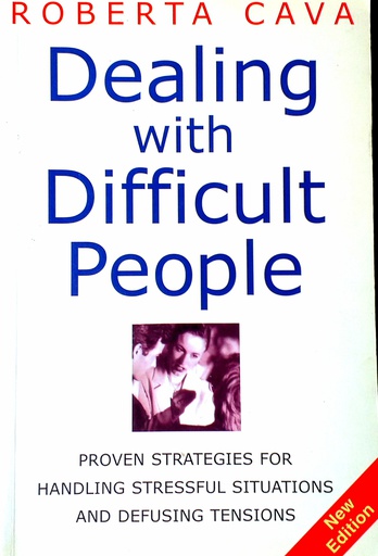 [D-02-6A] DEALING WITH DIFFICULT PEOPLE