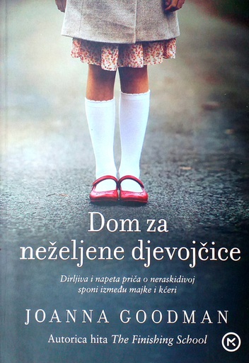 [D-03-2A] DOM ZA NEŽELJENE DJEVOJČICE