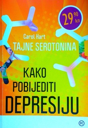 [D-03-3B] TAJNE SEROTONINA: KAKO POBIJEDITI DEPRESIJU