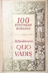 [D-04-2B] 100 SVJETSKIH ROMANA - QUO VADIS