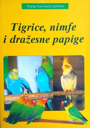 [D-04-3B] TIGRICE, NIMFE I DRAŽESNE PAPIGE