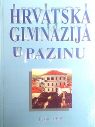 [D-02-1A] HRVATSKA GIMNAZIJA U PAZINU