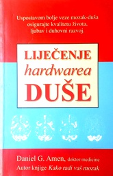 [D-04-3A] LIJEČENJE HARDWAREA DUŠE