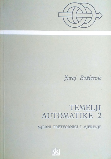 [D-04-4B] TEMELJI AUTOMATIKE 2 - MJERNI PRETVORNICI I MJERENJE