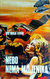 [D-04-5B] NEBO NEMA MILJENIKA