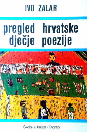 [D-04-6B] PREGLED HRVATSKE DJEČJE POEZIJE