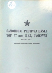 [D-05-2B] SAMOHODNI PROTIVAVIONSKI TOP 57MM S-68. DVOCEVNI KNJIGA II