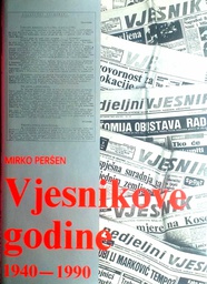 [D-03-1B] VJESNIKOVE GODINE 1940.-1990.