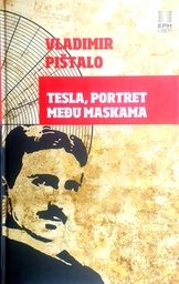 [D-05-4B] TESLA, PORTRET MEĐU MASKAMA